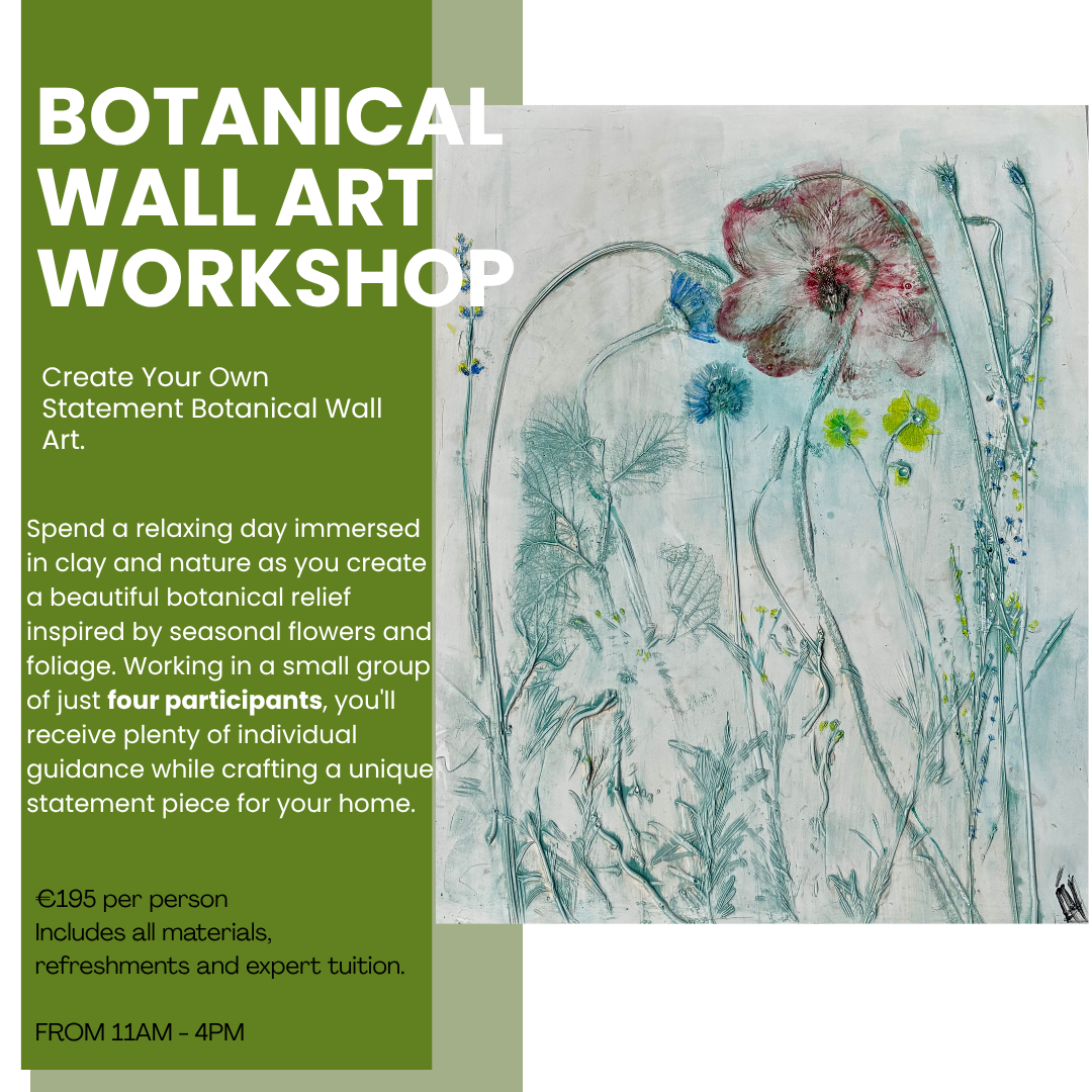 SATURDAY 22ND AUGUST -  Create Your Own Statement Botanical Wall Art
